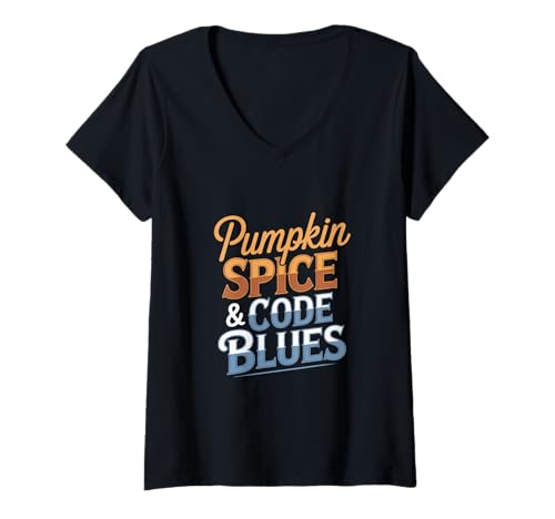 Damen Pumpkin Spice & Code Blues Krankenschwester T-Shirt mit V-Ausschnitt Damen Pumpkin Spice & Code Blues Krankenschwester T-Shirt mit V-Ausschnitt von Autumn Fall Vibes