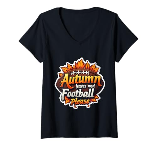 Damen Herbstlaub und Fußball Bitte Fanliebhaber, Ball für Jungen und Herren T-Shirt mit V-Ausschnitt Damen Herbstlaub und Fußball Bitte Fanliebhaber, Ball für Jungen und Herren T-Shirt mit V-Ausschnitt von Autumn Leaves And Football Please Fans Products