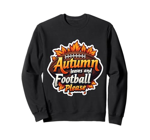 Herbstlaub und Fußball Bitte Fanliebhaber, Ball für Jungen und Herren Sweatshirt Herbstlaub und Fußball Bitte Fanliebhaber, Ball für Jungen und Herren Sweatshirt von Autumn Leaves And Football Please Fans Products
