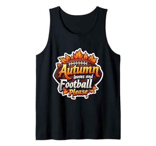 Herbstlaub und Fußball Bitte Fanliebhaber, Ball für Jungen und Herren Tank Top Herbstlaub und Fußball Bitte Fanliebhaber, Ball für Jungen und Herren Tank Top von Autumn Leaves And Football Please Fans Products