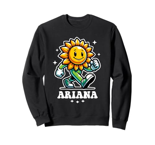 Ariana Süße Sonnenblume Design für Mädchen Name Ariana Sweatshirt Ariana Süße Sonnenblume Design für Mädchen Name Ariana Sweatshirt von Awesome Ariana Designs for Girls Name Ariana
