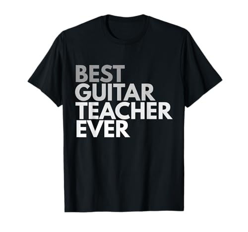 Best Guitar Teacher Ever T-Shirt für Damen und Herren T-Shirt Best Guitar Teacher Ever T-Shirt für Damen und Herren T-Shirt von Awesome Best Guitar Teacher Ever Tees
