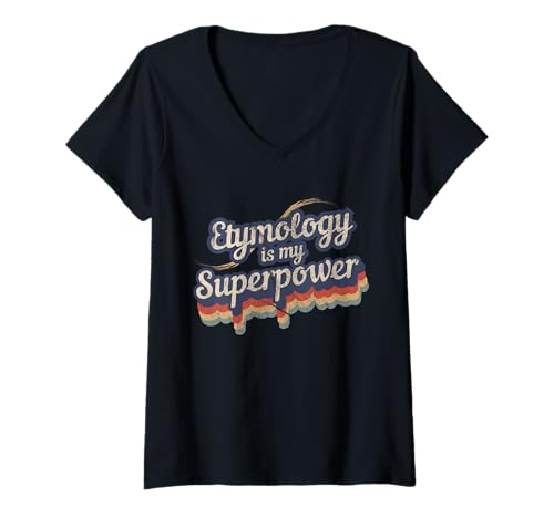 Damen Etymologie ist Meine Superkraft Design Etymologie T-Shirt mit V-Ausschnitt Damen Etymologie ist Meine Superkraft Design Etymologie T-Shirt mit V-Ausschnitt von Awesome Etymology Is My Superpower Designs