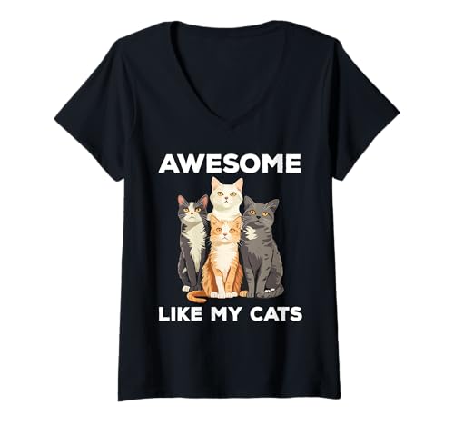 Damen Awesome Like My Cats Funny Cat T-Shirt mit V-Ausschnitt Damen Awesome Like My Cats Funny Cat T-Shirt mit V-Ausschnitt von Awesome Like My Cat Funny Cat Lover Apparel