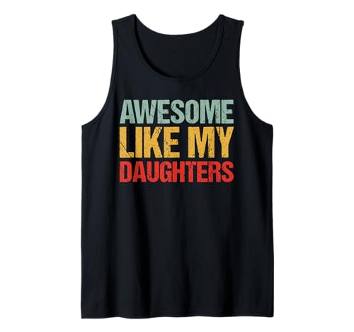 Tolles Like My Daughters Shirt, lustiges Herren-Vatertag-Shirt Tank Top von Awesome Like My Daughter Shirts