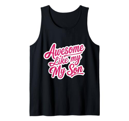 Fantastisch wie mein Sohn Lustiger Muttertag Mama Mama Mama Mama Tank Top Fantastisch wie mein Sohn Lustiger Muttertag Mama Mama Mama Mama Tank Top von Awesome Like My Son Funny Mother's Day Products