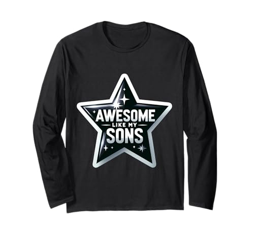 Fantastisch wie meine Söhne Lustiger Vatertag Muttertag Mama Papa Langarmshirt Fantastisch wie meine Söhne Lustiger Vatertag Muttertag Mama Papa Langarmshirt von Awesome Like My Sons Funny Mom Dad Products