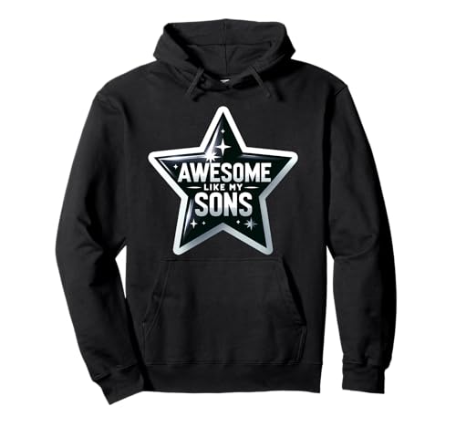 Fantastisch wie meine Söhne Lustiger Vatertag Muttertag Mama Papa Pullover Hoodie Fantastisch wie meine Söhne Lustiger Vatertag Muttertag Mama Papa Pullover Hoodie von Awesome Like My Sons Funny Mom Dad Products
