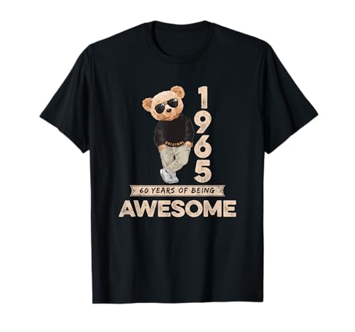 60. Geburtstag Herren Damen 1965 Original Awesome Teddybär T-Shirt 60. Geburtstag Herren Damen 1965 Original Awesome Teddybär T-Shirt von Awesome Original Teddy Bär Geburtstagsshirt