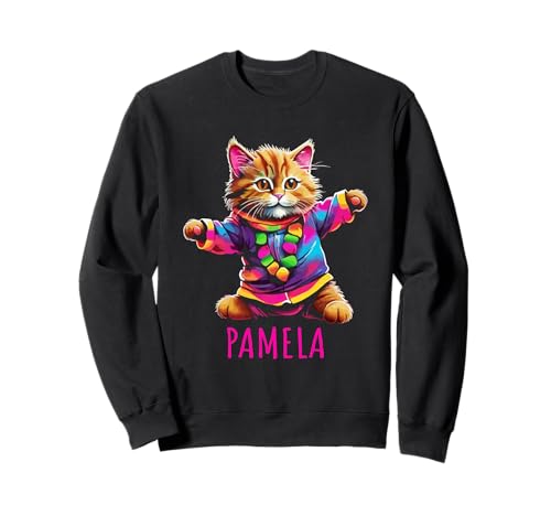 Pamela Bunte tanzende Katze Design für Mädchen Name Pamela Sweatshirt Pamela Bunte tanzende Katze Design für Mädchen Name Pamela Sweatshirt von Awesome Pamela Designs for Girls Name Pamela
