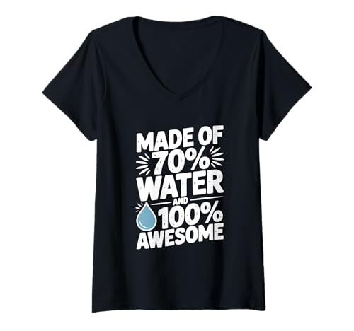 Damen Aus 70% Wasser und 100% Spaß T-Shirt mit V-Ausschnitt Damen Aus 70% Wasser und 100% Spaß T-Shirt mit V-Ausschnitt von Awesome Water Merchandise Company for Everyone