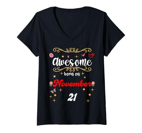 Damen Fantastisch, geboren am 21. November, Geburtstag Flowers & Butterflies T-Shirt mit V-Ausschnitt Damen Fantastisch, geboren am 21. November, Geburtstag Flowers & Butterflies T-Shirt mit V-Ausschnitt von Awesome born on November 21 November 21st Birthday