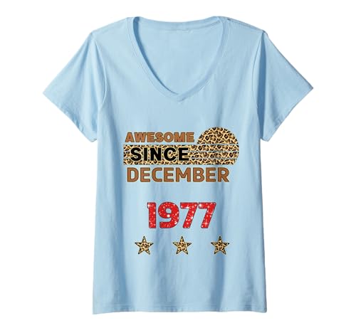 Damen Fantastisch seit Dezember 1977, Leopardenmuster, Dezember, Geburtstag T-Shirt mit V-Ausschnitt Damen Fantastisch seit Dezember 1977, Leopardenmuster, Dezember, Geburtstag T-Shirt mit V-Ausschnitt von Awesome since December 1977 Leopard Print Birthday