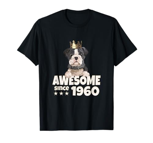Geburtstag Awesome since 1960 Herren Damen Hunde König T-Shirt Geburtstag Awesome since 1960 Herren Damen Hunde König T-Shirt von Awesome since Spruch Hunde König Geburtstag