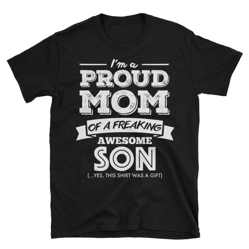 Ich Bin Eine Stolze Mutter Von Einem Freaking Awesome Sohn Lustiges Geschenk Für Kurzarm Unisex T-Shirt von AwesomeTeeDesigns