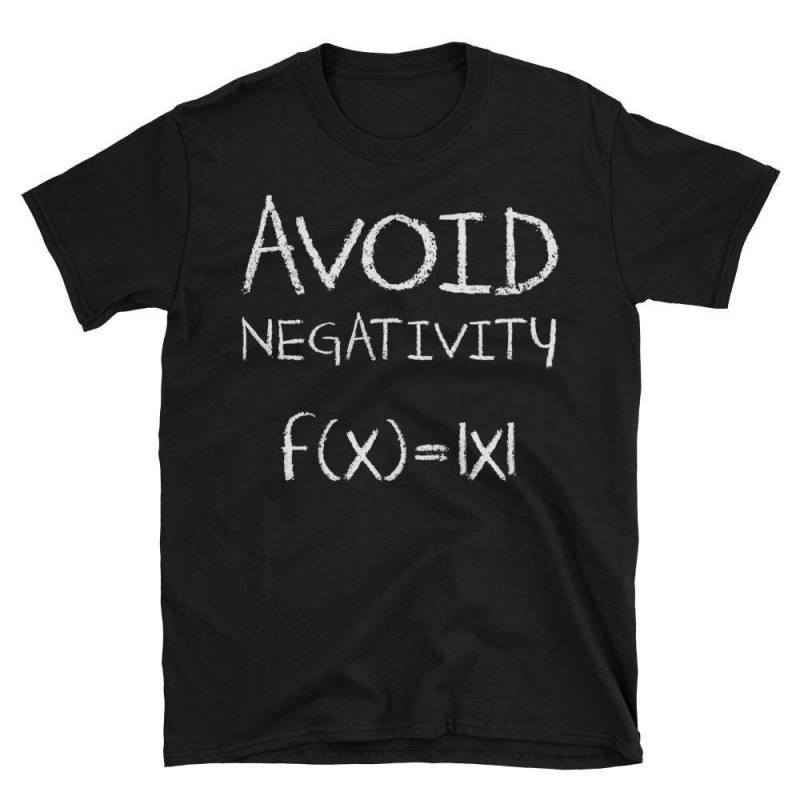 Vermeiden Negativität Math Nerds T-Shirt Physik Wissenschaft Statistik Lehrer Geek Algebra Kurzarm Unisex von AwesomeTeeDesigns