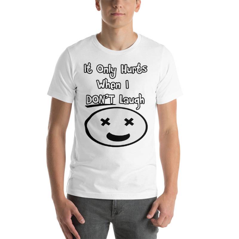Es Schmerzt Nur, Wenn Ich Nicht T-Shirt Lachen von AwkwardTShirts