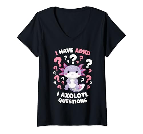Damen I Have ADHD Axolotl Questions Funny Neurodiversity T-Shirt mit V-Ausschnitt von Axolotl ADHD Humor and Neurodiversity Designs