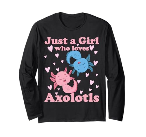 Nur EIN Mädchen, das Axolotls liebt. Cute Axolotl Kawaii Langarmshirt von Axolotl Amphibien Designs und Geschenkideen