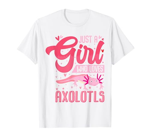 Nur EIN Mädchen, das Axolotls liebt. Cute Axolotl Kawaii T-Shirt von Axolotl Amphibien Designs und Geschenkideen