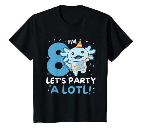 Kinder 8. Geburtstag Axolotl Pun Let's Party A Lotl T-Shirt von Axolotl Birthday Gift Cute Animals