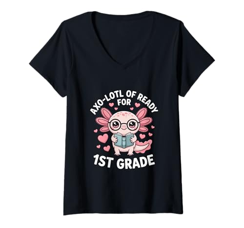 Damen AXO Lotl of Ready for 1st Grade Einschulung T-Shirt mit V-Ausschnitt von Axolotl Einschulung Schulkind 1 Klasse