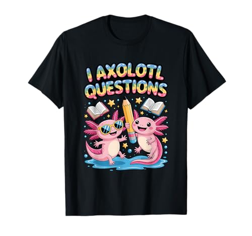 I Axolotl Questions Shirt Kinder Axolotl T-Shirt I Axolotl Questions Shirt Kinder Axolotl T-Shirt von Axolotl Gifts For Kids