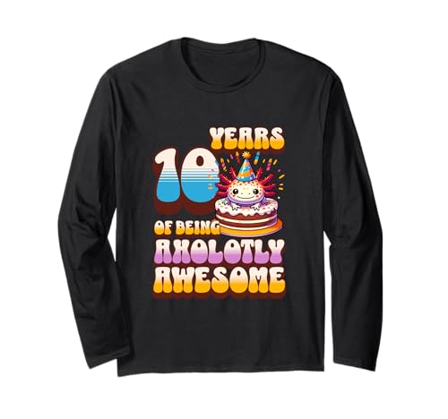 10 Jahre Axolotly Awesome Cute Axolotl Kinder zum 10. Geburtstag Langarmshirt von Axolotl Kids Birthday Party Apparel Gifts Store