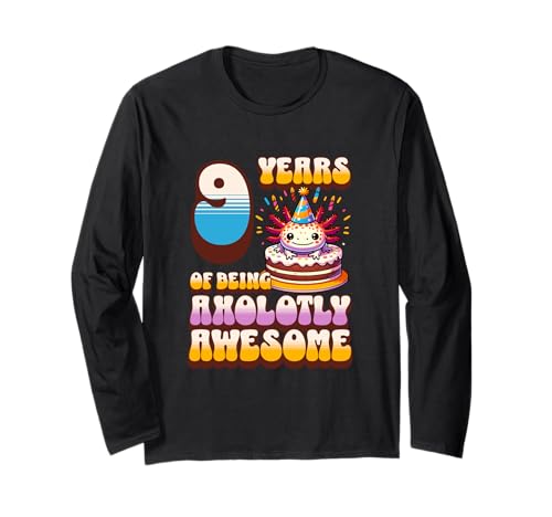 9 Jahre Axolotly Awesome Cute Axolotl Kinder zum 9. Geburtstag Langarmshirt von Axolotl Kids Birthday Party Apparel Gifts Store