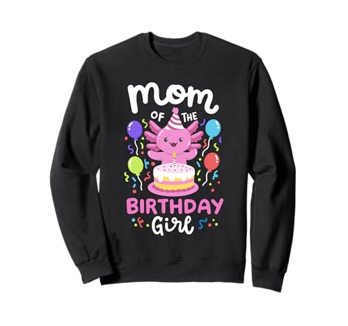 Mutter des Geburtstags Mädchen Kinder Axolotl Bday Family Matching Sweatshirt von Axolotl Kids Birthday Party Apparel Gifts Store
