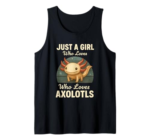 Just a Girl Who Loves Axolotls Cute Retro Amphibian Lover Tank Top von Axolotl Vibes Co.