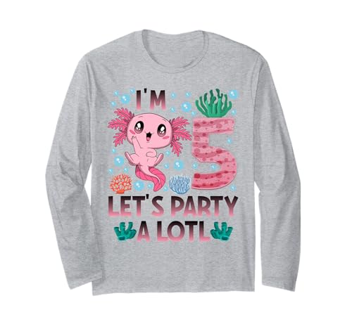 Ich Bin 5 Bday Axolotl Party süßes 5. Geburtstagsmädchen Axolotl Kinder Langarmshirt von Axolotl birthday let's party a lotl
