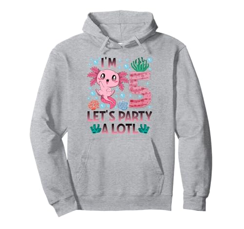 Ich Bin 5 Bday Axolotl Party süßes 5. Geburtstagsmädchen Axolotl Kinder Pullover Hoodie von Axolotl birthday let's party a lotl