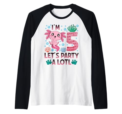 Ich Bin 5 Bday Axolotl Party süßes 5. Geburtstagsmädchen Axolotl Kinder Raglan von Axolotl birthday let's party a lotl