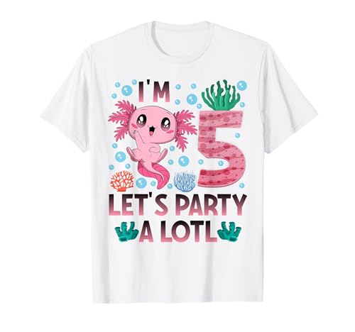 Ich Bin 5 Bday Axolotl Party süßes 5. Geburtstagsmädchen Axolotl Kinder T-Shirt von Axolotl birthday let's party a lotl