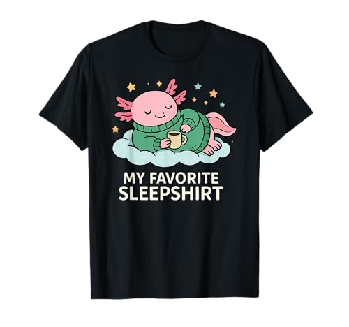 Lieblingsschlafshirt Axolotl Kaffee Schlafpyjama Junge Mädchen T-Shirt von AxolotlAxis1
