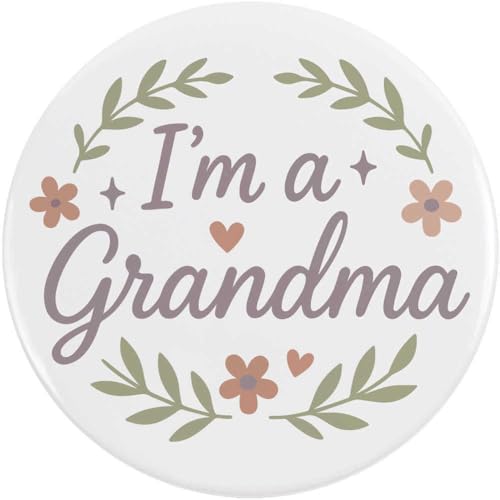 Azeeda 58mm 'Ich bin eine Oma' Pin Knopf-Abzeichen (BB00145752) von Azeeda