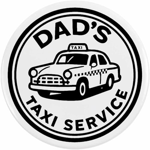 Azeeda 58mm 'Papas Taxiservice' Pin Knopf-Abzeichen (BB00146825) von Azeeda
