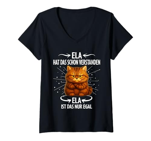 Damen Ela hat das Schon verstanden Katze lustiger Spruch T-Shirt mit V-Ausschnitt von B!GUP Designs