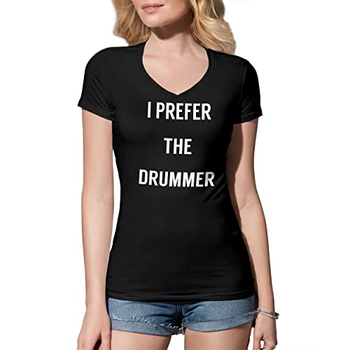 I Prefer The Drummer Fun Damen V-Ausschnitt Schwarz T-Shirt Size L von B&S Boutique