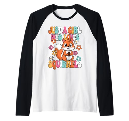 Just A Girl Who Loves Squirrels Groovy Eichhörnchen Mädchen Raglan von BALARI