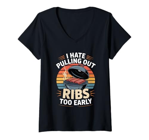 Damen Ich Hasse Es Rippchen Zu Früh Herauszunehmen T-Shirt mit V-Ausschnitt von BBQ Grillen Rippchen Smoker Humor Grillmeister