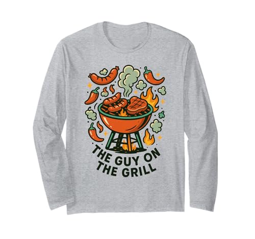 Lustiges BBQ Grillen Men The Guy on The Grill Langarmshirt von BBQ Men Shirts for Grill Kings and Dads