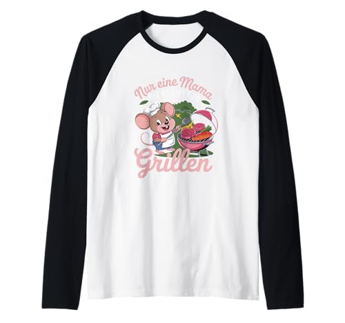 Nur eine Mama die es liebt zu Grillen BBQ Mom Raglan Nur eine Mama die es liebt zu Grillen BBQ Mom Raglan von BBQ Mom Grillgrill Backyard Barbecue Maus