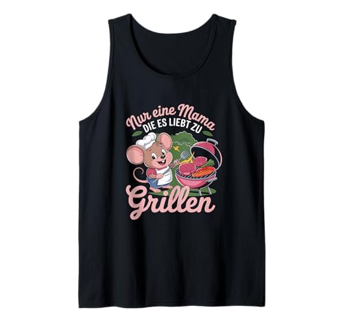 Nur eine Mama die es liebt zu Grillen BBQ Mom Tank Top Nur eine Mama die es liebt zu Grillen BBQ Mom Tank Top von BBQ Mom Grillgrill Backyard Barbecue Maus