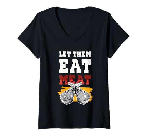 Damen Lustiges BBQ Fleisch Steak Grill Let Them Eat Meat Shirt T-Shirt mit V-Ausschnitt von BBQ Steak Meat Lover Grill Barbecue Gift