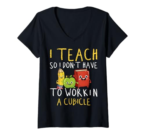 Damen I Teach I Don't Work First Day Back To School Teachers T-Shirt mit V-Ausschnitt Damen I Teach I Don't Work First Day Back To School Teachers T-Shirt mit V-Ausschnitt von BCC Back To School Teachers Students Graphic