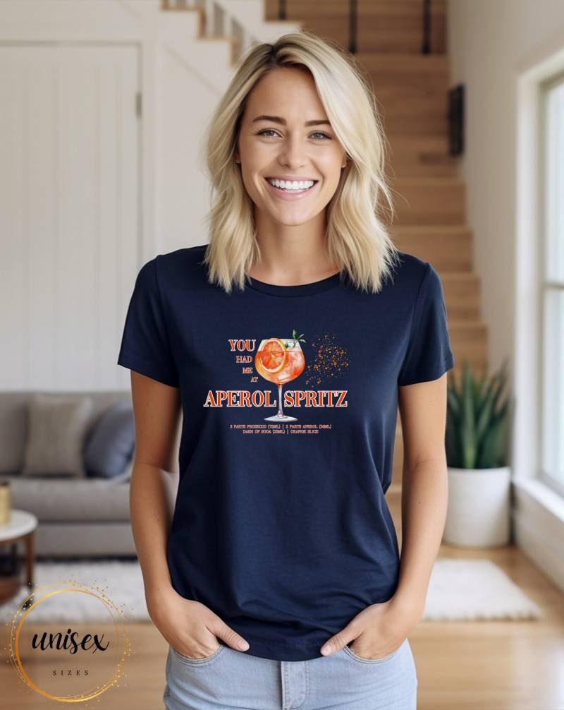 You Had Me At Aperol Spritz Tshirt Perfect Summer Shirt For Woman, Surprise Gift Girlfriend Aperol T-Shirt Bestie Group von BCsUniqueBoutique