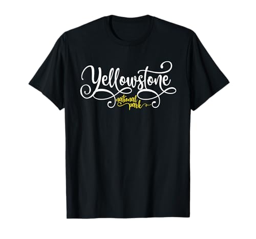 Yellowstone Nationalpark Frauen Teen Mädchen Fancy Script T-Shirt von BDAZ Yellowstone-Nationalpark