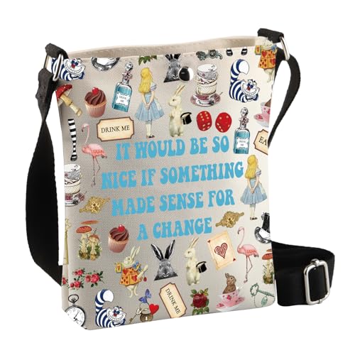 BDPWSS Alice inspiriertes Geschenk It Would Be So Nice If Something Made Sense For A Change Wonderland Crossbody Bag, Would Nice Cbag BDPWSS Alice inspiriertes Geschenk It Would Be So Nice If Something Made Sense For A Change Wonderland Crossbody Bag, Would Nice Cbag von BDPWSS